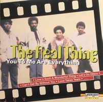 The Real Thing - You to me are everything
