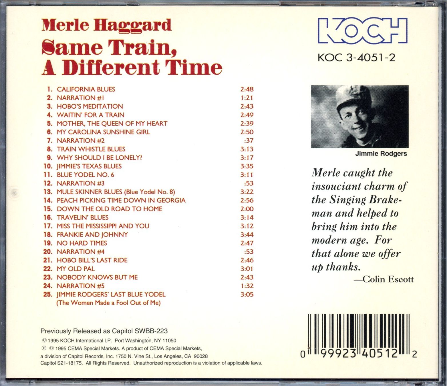 CD: CD - MERLE HAGGARD Same Train, A Different Time (J. Rodgers) – Nuovo (secondo la descrizione) da Morges venduto da evnocha3 3