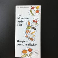 Die Moerman-Krebs-Diät