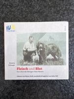 Hörbuch Fleisch und Blut Susanna Schwager guter Zustand
