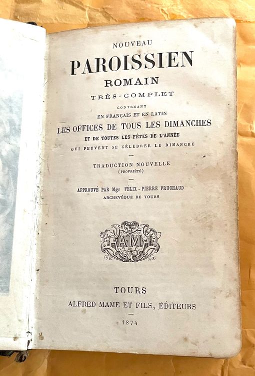 Ancien Paroissien Expliqué 1926 - Édition A.Fleury, Tours - Reliure Cuir