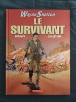 Wayne Shelton T.4 Le Survivant EO 2004 BE+