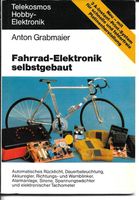 Fahrrad-Elektronik selbstgebaut  Telekosmos Hobby-Elektronik