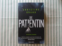 Christine Brand - Die Patientin - Kriminalroman - B224