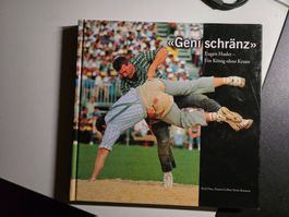 Geni schränz - Eugen Hasler - Ein König ohne Krone - 2000
