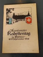 Broschüre / Kant. Kadettentag in Aarau September 1928