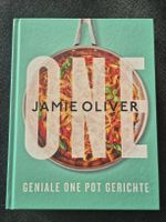 ONE - Geniale One Pot Gerichte - Jamie Oliver