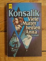 Heinz G. Konsalik – Viele Mütter heißen Anita (1974)