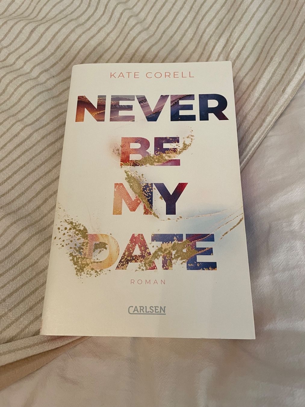 Livres: Never be my date - Kate Corell mit FARBSCHNITT – D'occasion à Oberentfelden par LarissaMue02 3