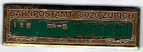 SBB/CFF/FFS Placchette & Badge: Bahnpostamt 8020 Zürich PTT – Usato da Hinterkappelen venduto da Schampus