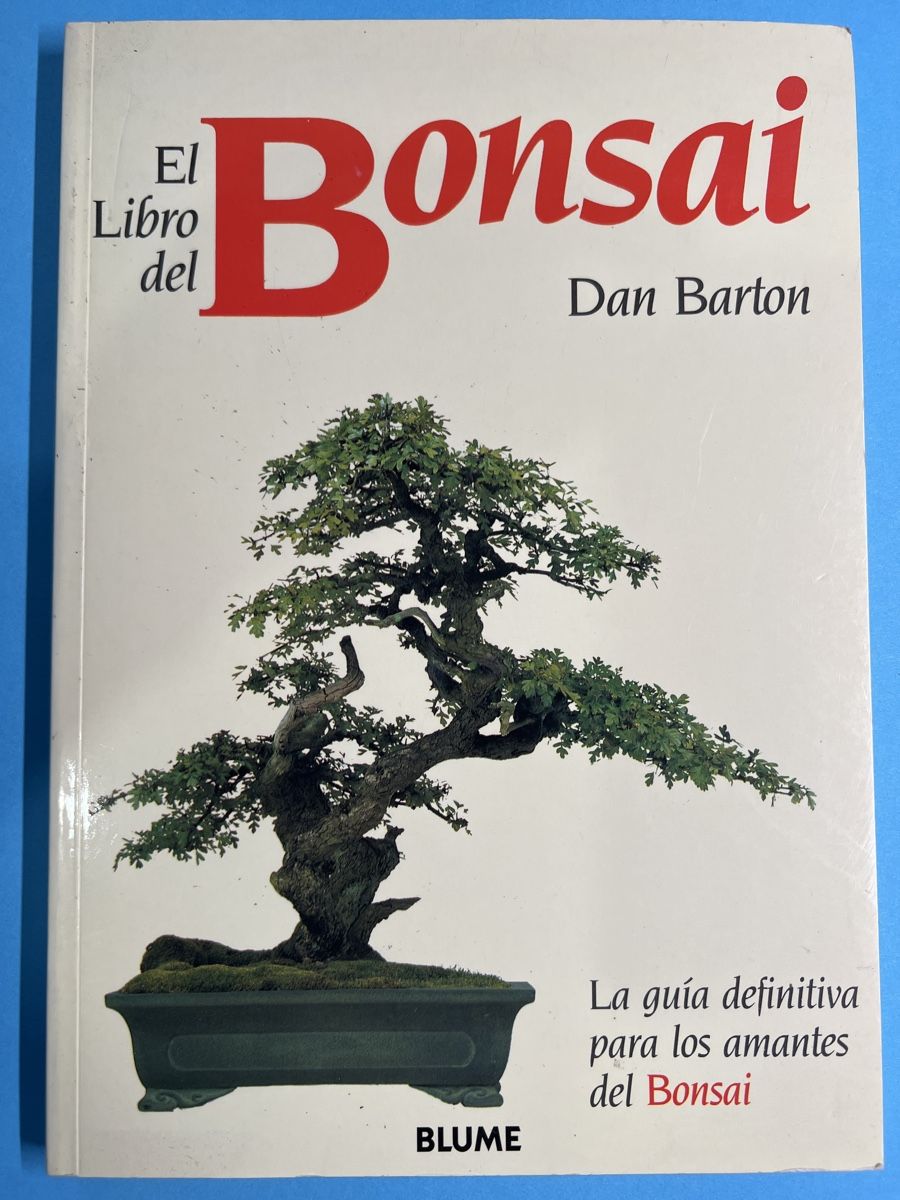 Bücher: Livre Bonsaï - Dan Barton – Gebraucht aus Genève von PoissonBlue