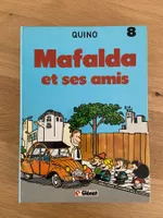 MAFALDA / TOME 8 / MAFALDA ET SES AMIS (EO)