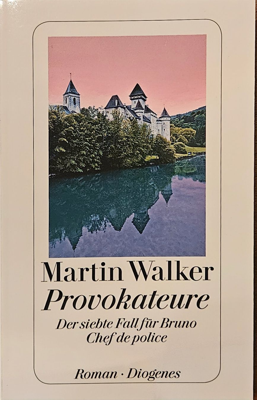 Bücher: Martin Walker - Provokateure - 7. Fall – Gebraucht aus Hinwil von brucha01