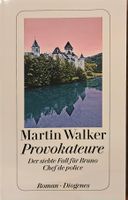 Martin Walker - Provokateure - 7. Fall