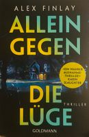 ALLEIN GEGEN DIE LÜGE - ALEX FINLAY - TASCHENBUCH