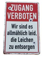 ZUGANG VERBOTEN - Blechschild  (neu/OVP)
