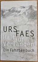 Urs Faes: Halt auf Verlangen