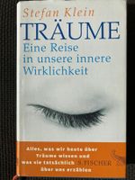 Stefan Klein, Träume, Reise in unsere innere Wirklichkeit