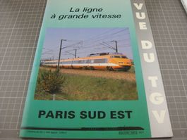 La ligne à grande vitesse Paris Sud Est