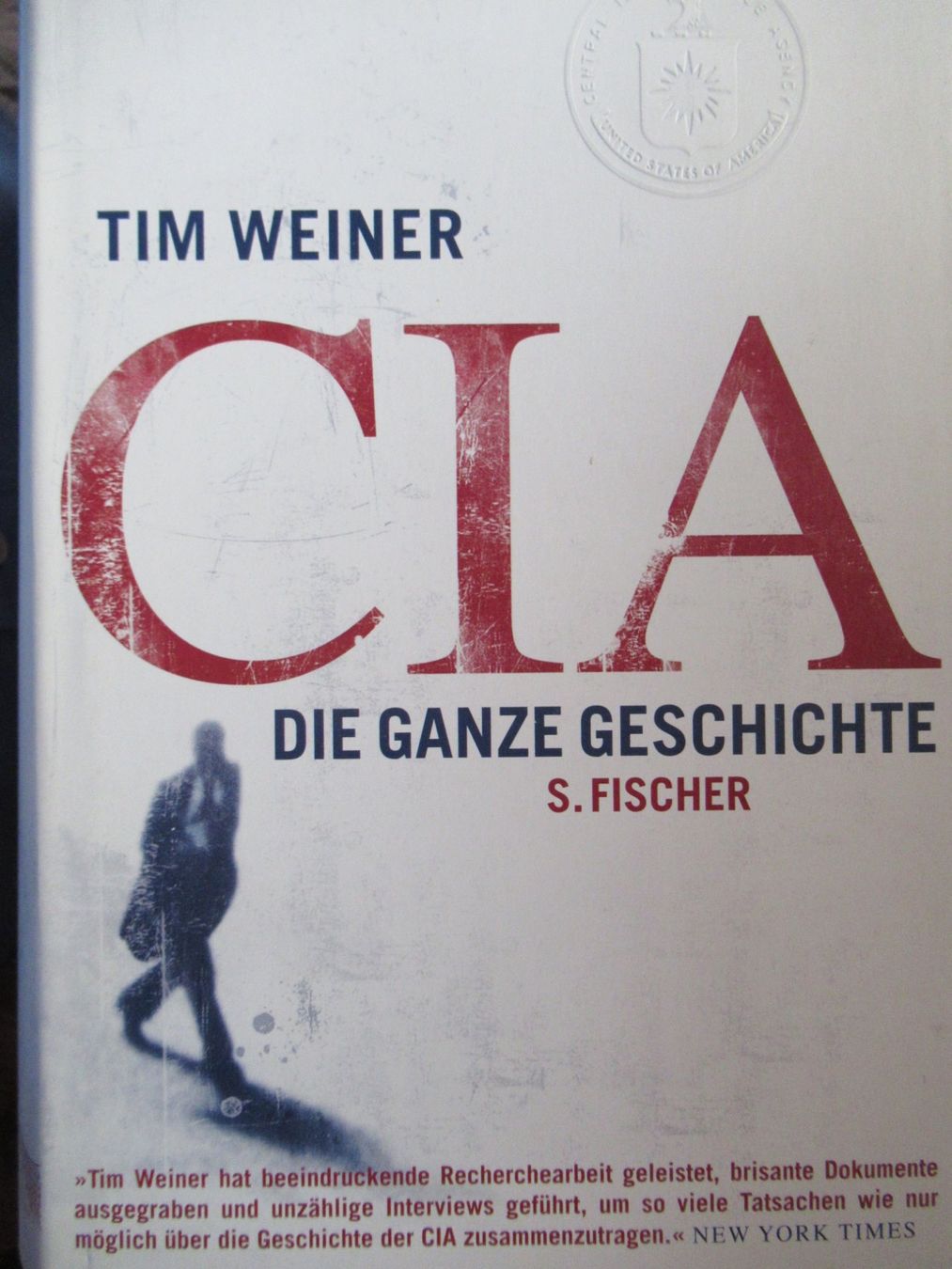 Libri: CIA - DIE GANZE GESCHICHTE – Nuovo (secondo la descrizione) da Moosseedorf venduto da haro01