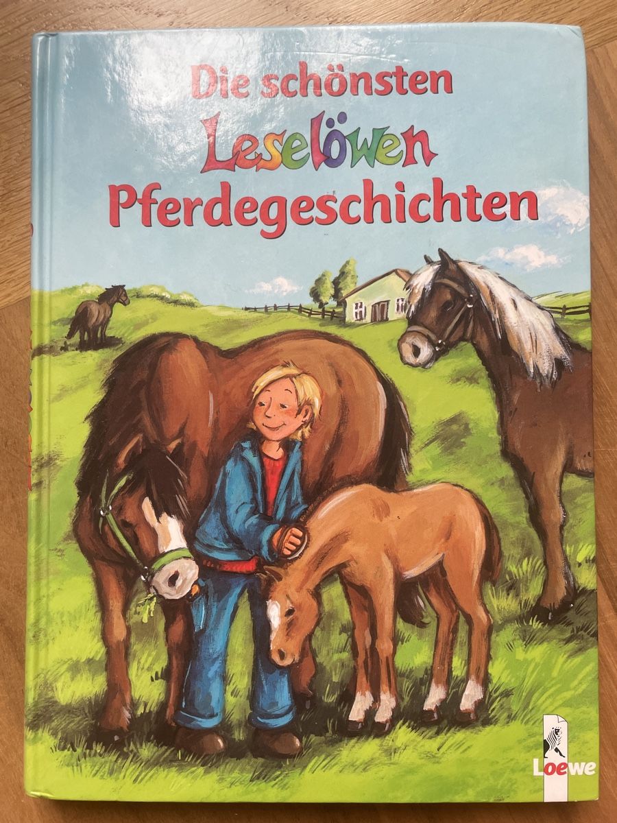 Libri: Die schönsten Leselöwen Pferdegeschichten – Usato da Fribourg venduto da Mymikrakra01