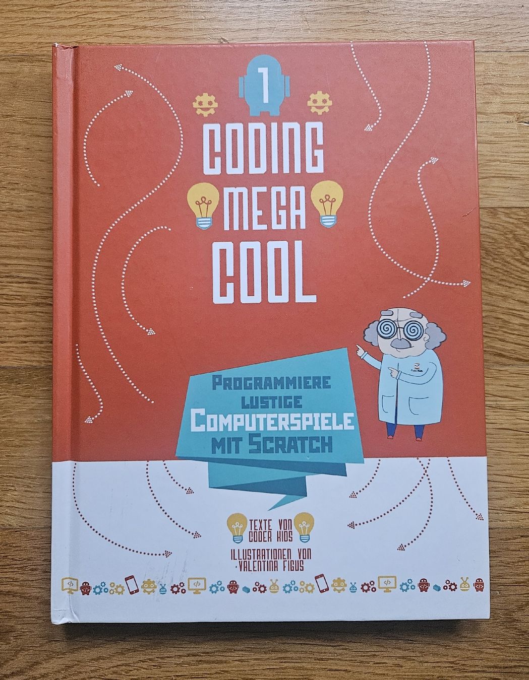 Bücher: Coding Mega Cool: Computerspiele mit Scratch für Kinder! – Neu (gemäss Beschreibung) aus Zürich von gates_11