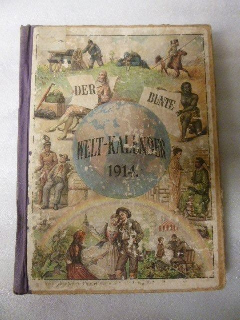 Livres: Der Bunte Welt - Kalender 1914 – D'occasion à Pambio Noranco par Pol69