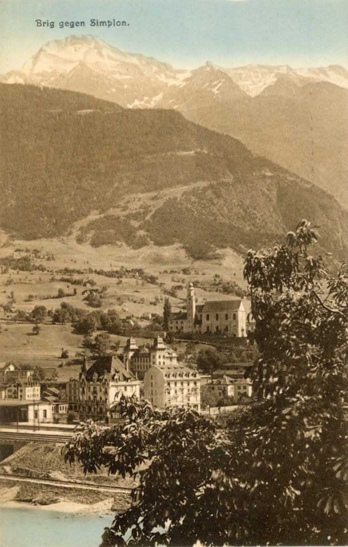Ansichtskarten: Brig  VS   gegen Simplon – Gebraucht aus Brig von Valcards54