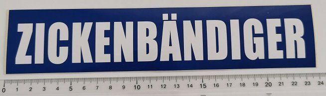 Sticker: Zickenbändiger (Aufkleber, PVC) – Nuovo e nell'imballaggio originale da Wilen b. Wollerau venduto da morethanmusic