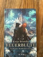 Katja Brandis - Feuerblüte: Stadt der Wolkentrinker, Top!