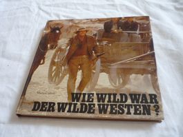 Buch - wie Wild war der Wilde Westen? Mario Cortesi