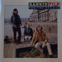 Rankin File – For The Record