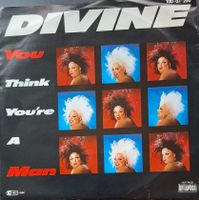 Vinyl Single Divine - You Think You're A Man