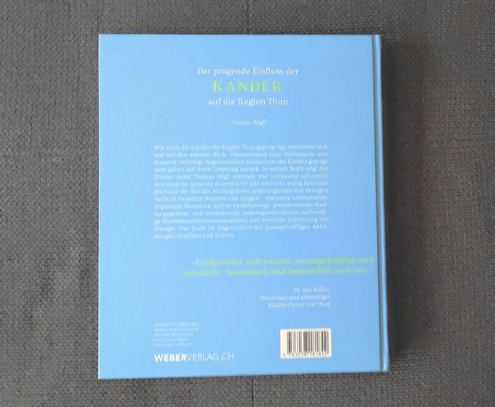 Libri: Neu: Berner Oberland - KANDER - Einfluss auf die Region Thun – Nuovo e nell'imballaggio originale da Thun venduto da art.design.BK 1