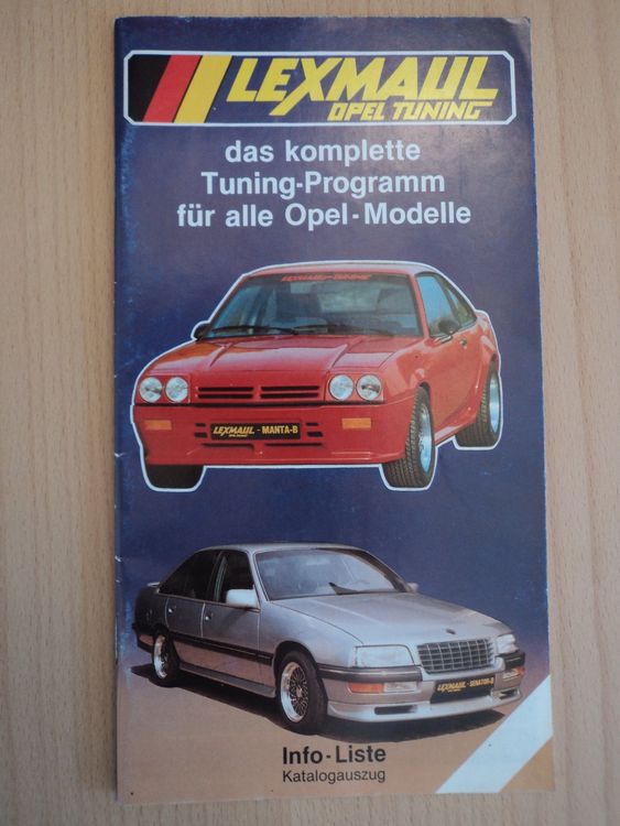 Prospekt Opel Tuning Lexmaul 1989 mit Kadett C, Manta B rar! (Gebraucht ...