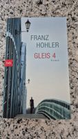 Franz Hohler - Gleis 4, Roman - Top Zustand für Herbst!