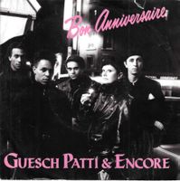 Guesch Patti & Encore - Bon anniversaire