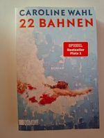 22 Bahnen Roman von Caroline Wahl