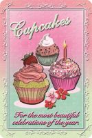 Blechschild-CUPCAKES-FOR THE MOST BEAUTIFUL CELEBRATIONS OF