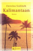 Godshalk Christina - Kalimantaan / Hist.Roman