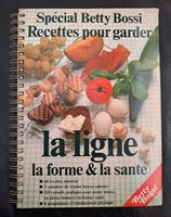 🇨🇭 Betty Bossi "Recettes pour garder la ligne" 1986