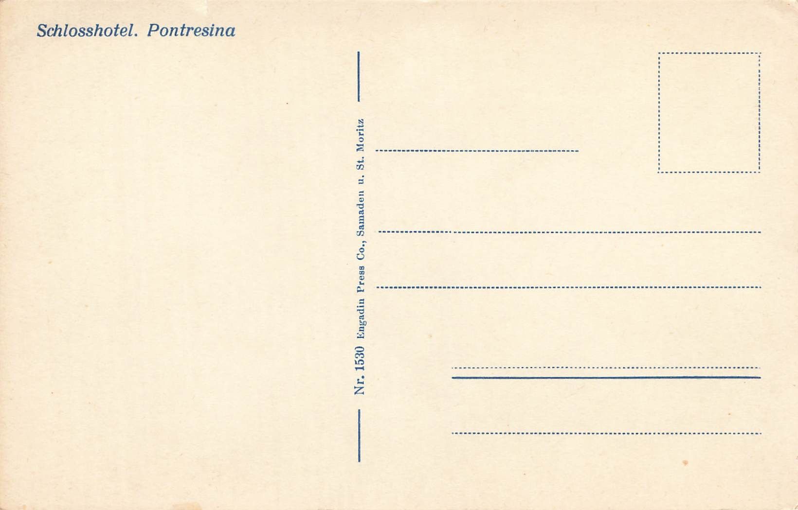 Cartoline postali: Schlosshotel pontresina – Usato da Biasca venduto da Blenio71 1