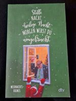 Stille Nacht, heilige Nacht, morgen wirst du umgebracht