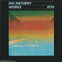 Pat Metheny – Works