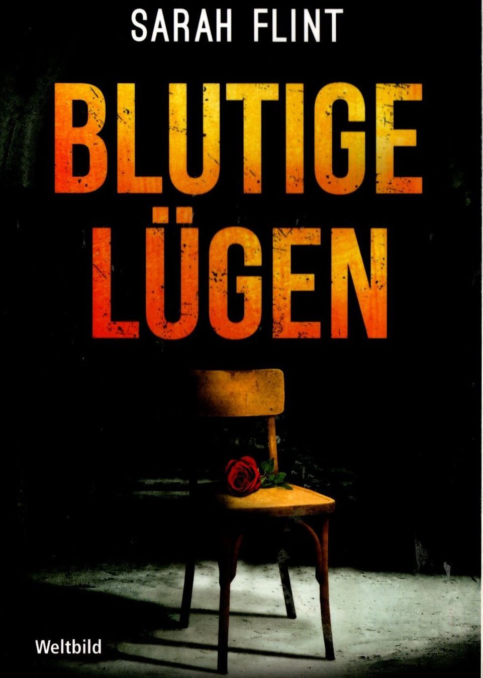 Bücher: Flint Sarah - Blutige Lügen / Thriller – Gebraucht aus Schaffhausen von buecherlaus-thriller