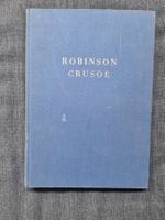 Defoe's Robinson Crusoe - Silva Verlag Zürich 1955