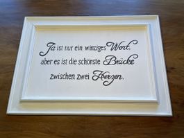 Dekoratives Bild mit Spruch - Wandbild - Vintage Look
