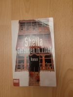 Sheila - Gefangen in Tibet, Roman, sehr spannend!