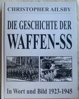 Die Geschichte der Waffen-SS