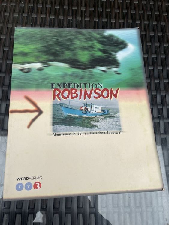 Expedition Robinson Abenteuer in der malaiischen Inselwelt Kaufen
